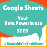 Google Sheets - Your Data Powerhouse